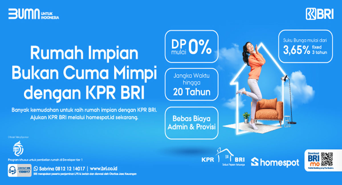 KPR BRI Bantu Anak Muda Punya Rumah, ini Kelebihannya