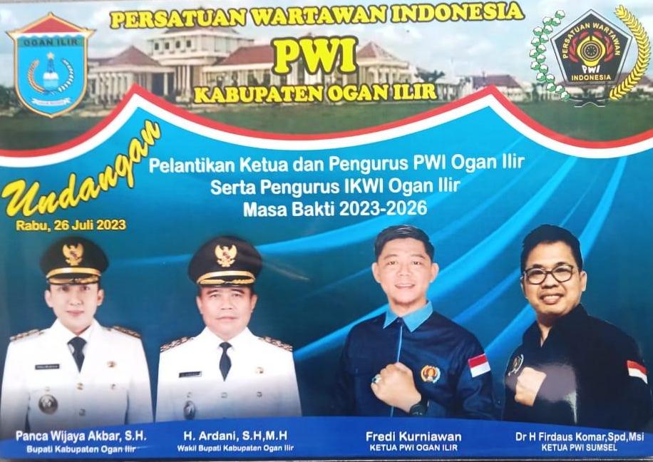 Rabu 26 Juli 2023 ini, Ketua dan Pengurus PWI Ogan Ilir Di Lantik 