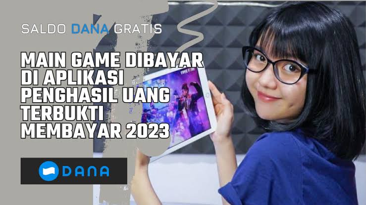 Aplikasi Penghasil Saldo DANA Gratis: Main Game Bisa Hasilkan Cuan Rp50.000 Setiap Hari 