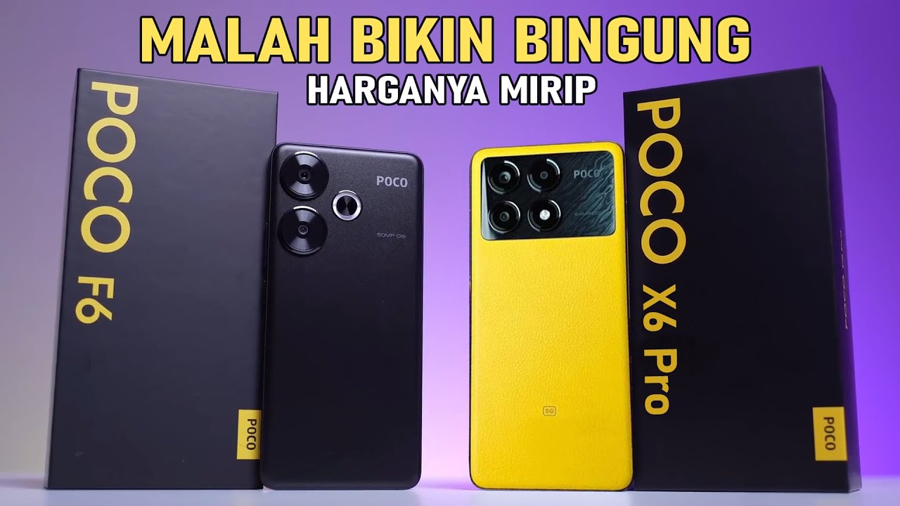 Mending Mana! POCO X6 5G atau POCO F6, Cek Perbandingan Spesifikasinya