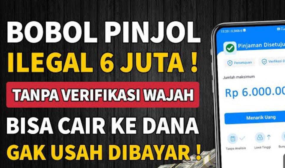 Bobol Pinjol Ilegal Dijamin Cair Rp6 Juta Masuk Rekening