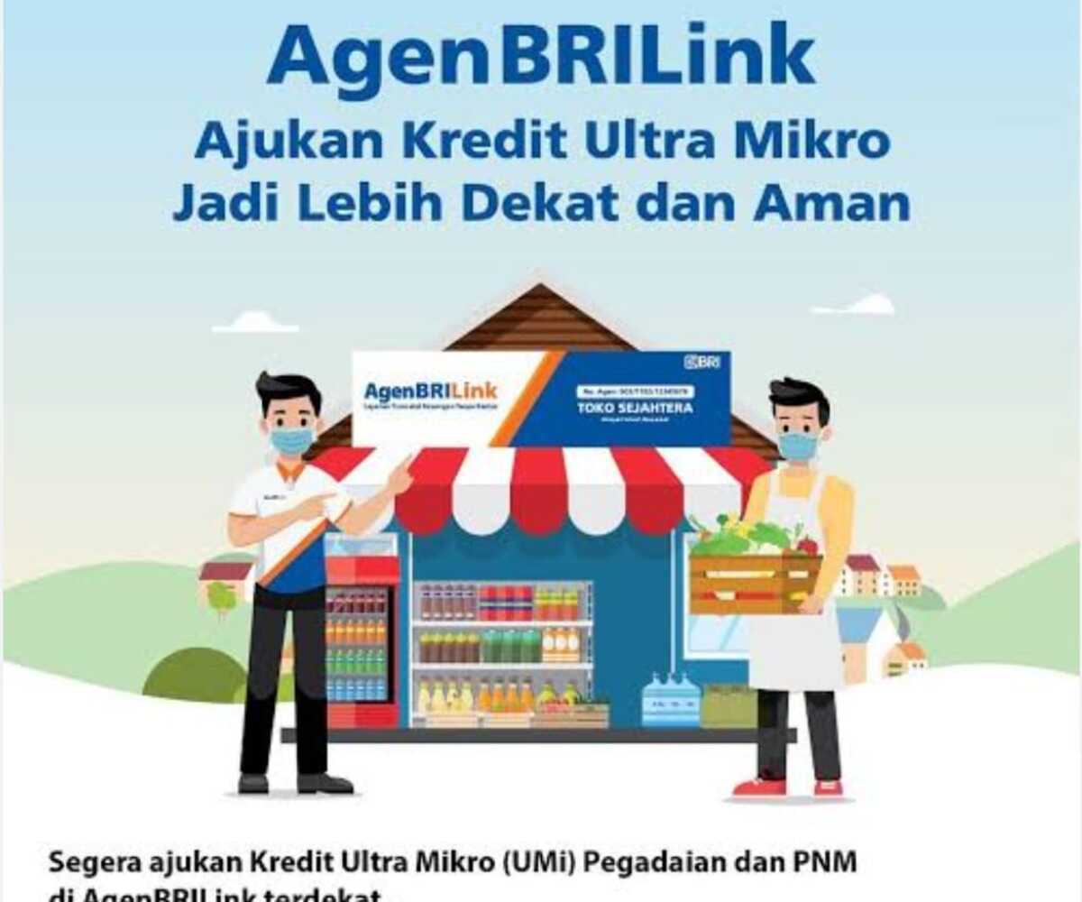 Agen Brilink Permudah Pengajuan Pinjaman UMi BRI, ini Syaratnya