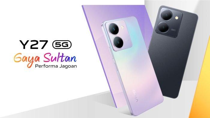 Cek Harga Terbaru Vivo Y27 5G, Kamera Utama 50 MP dengan Chipset MediaTek Helio G85