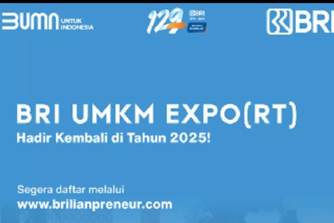 BRI UMKM Expo (RT) 2025, Ajang Digitalisasi dan Ekspansi Pasar Global UMKM, Buruan Daftar!