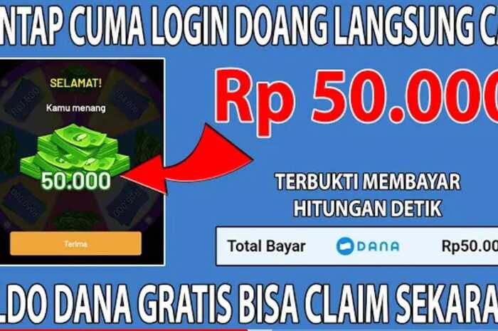 Hanya Login, Anda Langsung Dapat Saldo DANA 