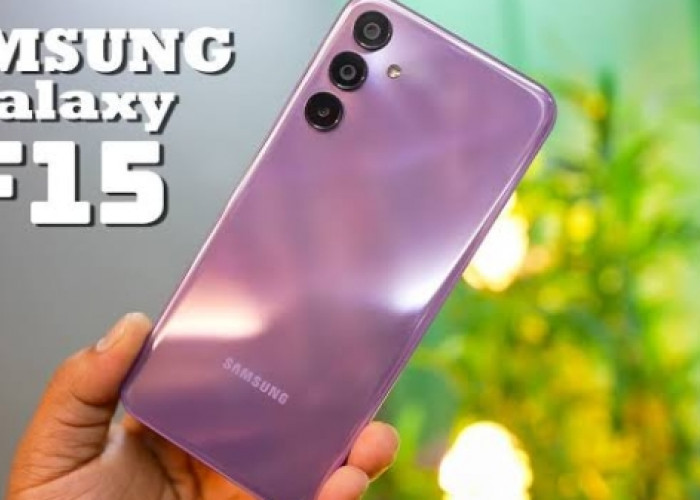 Samsung Galaxy F15 5G Hp Kelas Menengah yang Wajib Dilirik, ini Keunggulannya