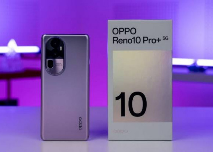 OPPO Reno 10 Pro Plus 5G: Pesona Smartphone Kelas Mewah