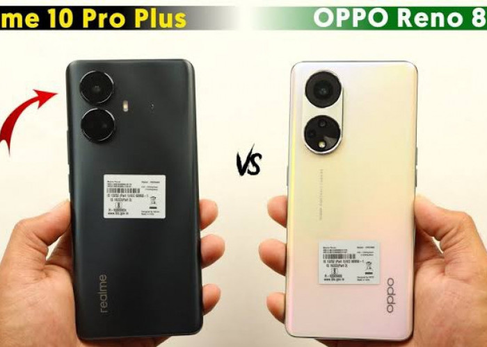 Perbandingan Spesifikasi Realme 10 Pro Plus dengan Oppo Reno 8T, Mending Pilih Mana?