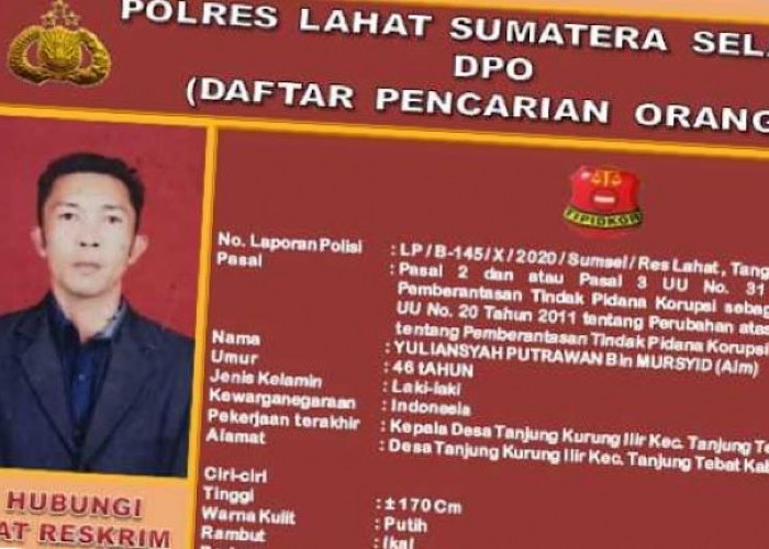 Foto Disebar, eks Kades di Lahat Ini Resmi Jadi Buronan Polres, Kasus Dana Desa Rugikan Negara Rp1,2 Miliar