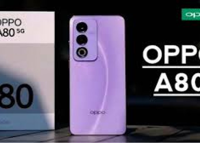 OPPO A80 5G : HP Minimalis yang Ditenagai Performa Handal Berkat Chipset Mediatek Dimensity 6300