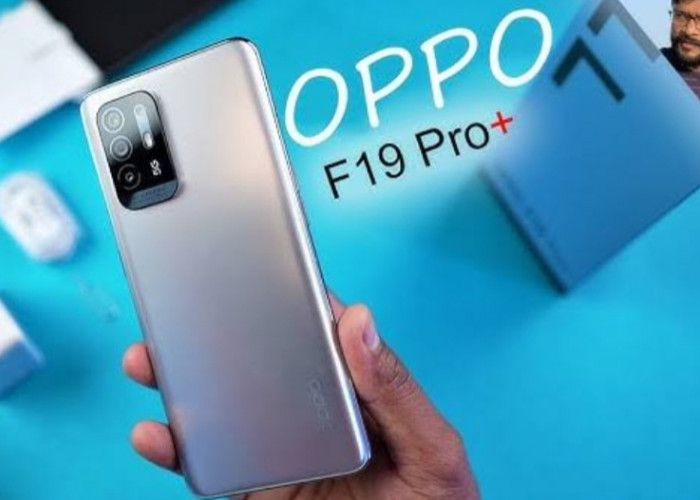 OPPO F19 Plus 5G Harganya Makin Terjangkau, Smartphone Mid Range yang Masih Layak Dilirik