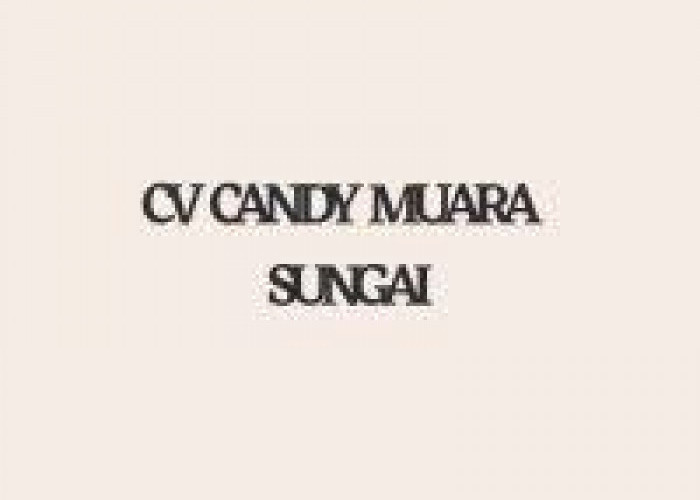 Lowongan Kerja Admin Staff di CV Candy Muara Sungai