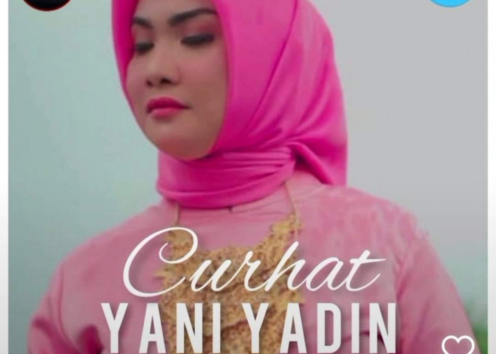 OGAN ILIR : Yani Yadin Luncurkan New Single Dangdut Melayu 