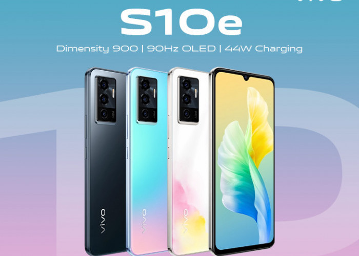 Vivo S10e : Disupport Layar AMOLED dengan Refresh Rate 90 Hz