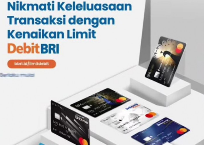 Mantap! Nikmati Keleluasaan Transaksi dengan Kenaikan Limit BRI Berlaku per 29 November 2024