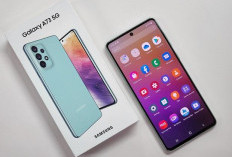 Samsung Galaxy A73 5G : HP Mid Range yang Jalankan Sistem Operasi Android 16
