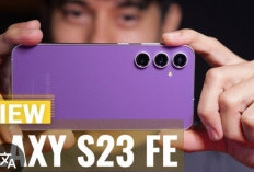 Samsung Galaxy S23 FE : Dibekali Kamera Utama 50 MP OIS dengan Penyimpanan 256 GB